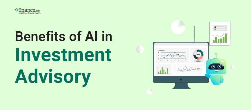 Benefits of AI in investment Advisory Services 